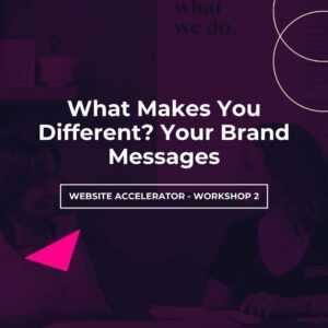 What Makes You Different? Your Brand Messages
