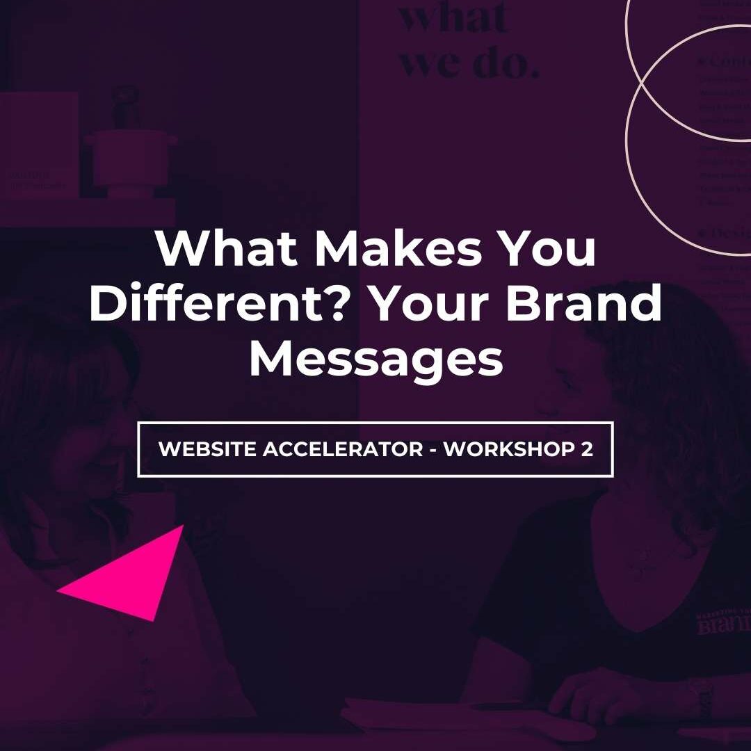 What Makes You Different? Your Brand Messages