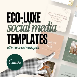 Eco-Luxe Social Media Templates Using Canva